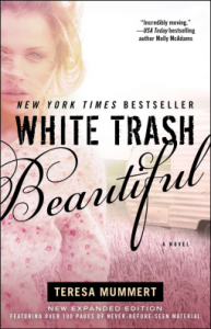 White Trash Beautiful Review