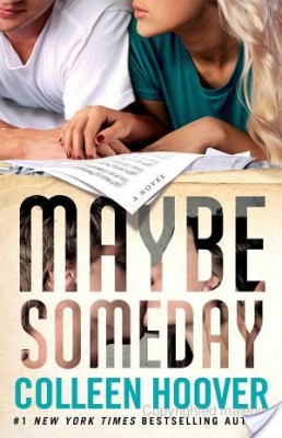 Maybe Someday Review
