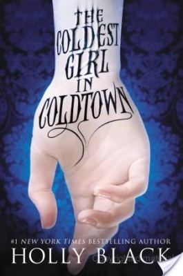The Coldest Girl in Coldtown review