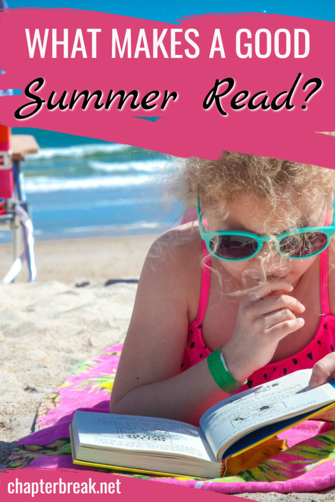 Chat Between Chapters: What makes a good summer read? - Chapter Break