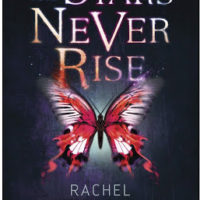 The Stars Never Rise Review