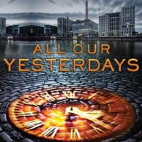 All Our Yesterdays Review