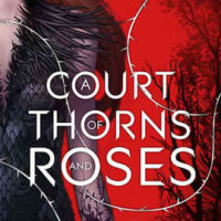 Book Review – A Court of Thorns and Roses