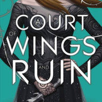 Book Review – A Court of Wings and Ruin (A Court of Thorns and Roses #3)