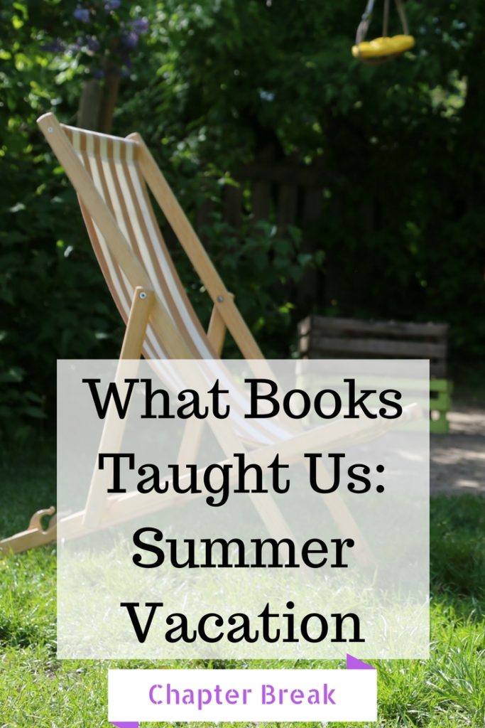 What Books Taught Us Summer Vacation