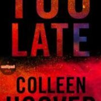 Book Review – Too Late