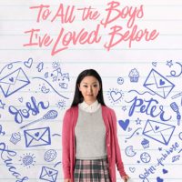 To All the Boys I’ve Loved Before Movie Review