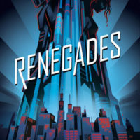 Book Review – Renegades (Renegades #1) Bookish Chat