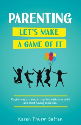 Parenting Let's Make a Game of It cover