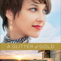 A Glitter of Gold Book Blog Tour, Review, and #Giveaway #LoneStarLit