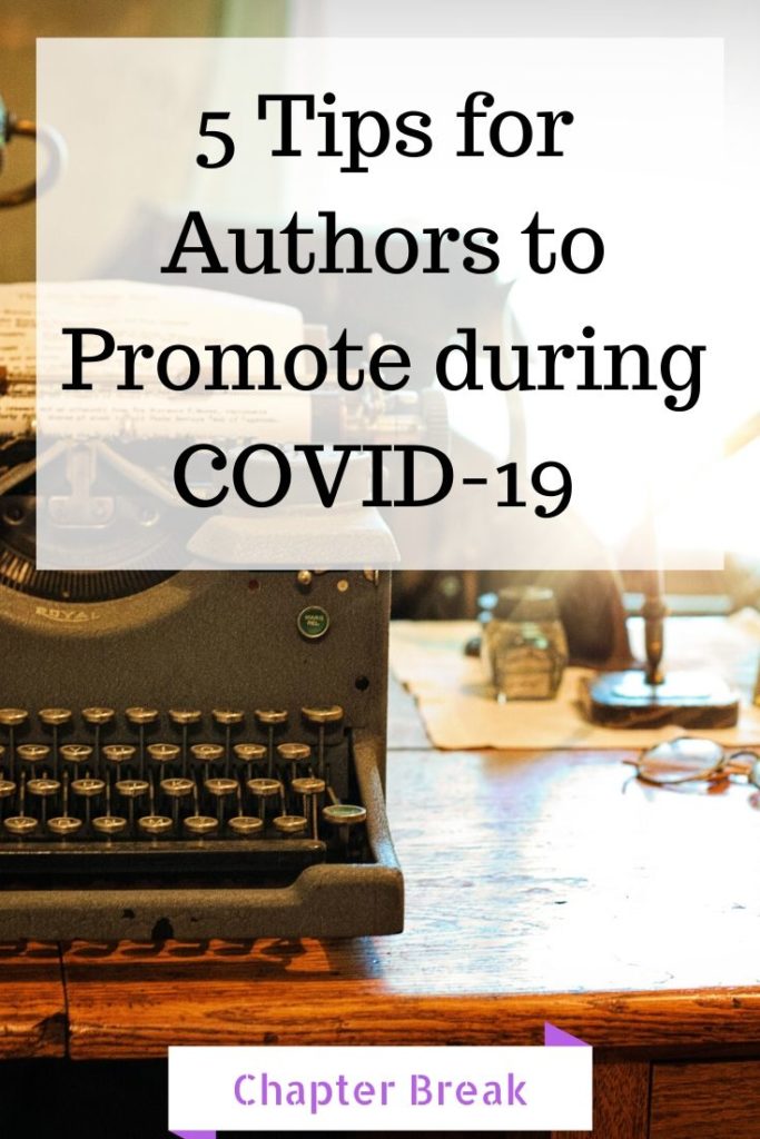 5 Tips for Authors to Promote during COVID-19 