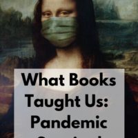What Books Taught Us – How to Survive a Pandemic