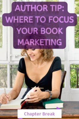 How to Pick and Choose Where to Focus Your Book Marketing