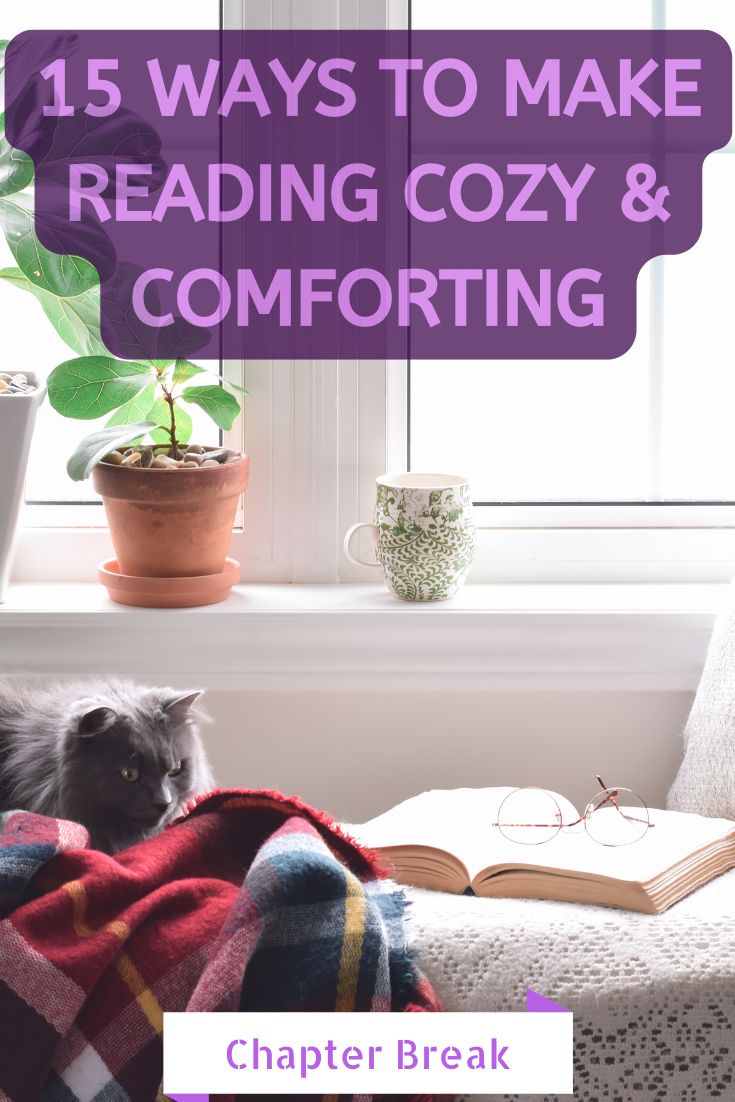 Make Reading Cozy & Comforting