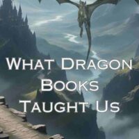 What Books Taught Us – Dragons
