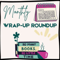 March 2026 Wrap-Up Round-Up #WrapUpRoundUp