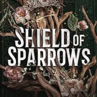 Book Review – Shield of Sparrows