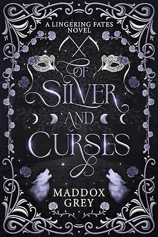 Of Silver and Curses 