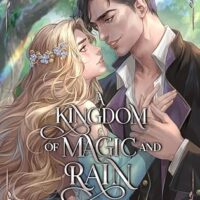 A Kingdom of Magic & Rain Review